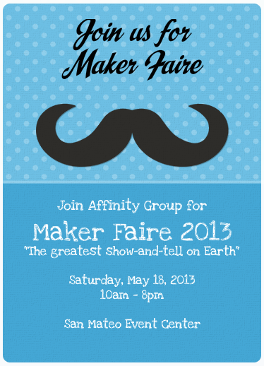 MakerFaire 2013 Invite